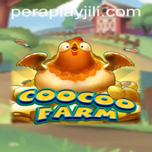Exploring CooCooFarm: A New Adventure with Peraplay