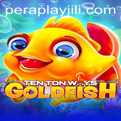 Dive into the Whimsical World of TenTonWaysGoldfish: A Peraplay Extravaganza